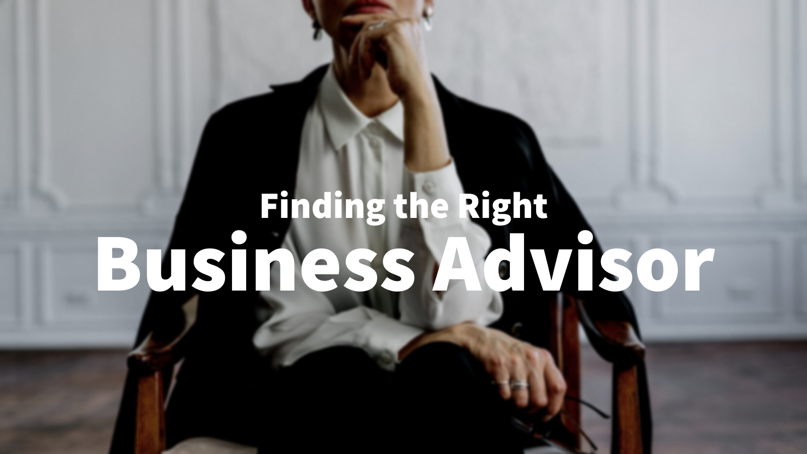 Finding a Business Advisor for Your Startup