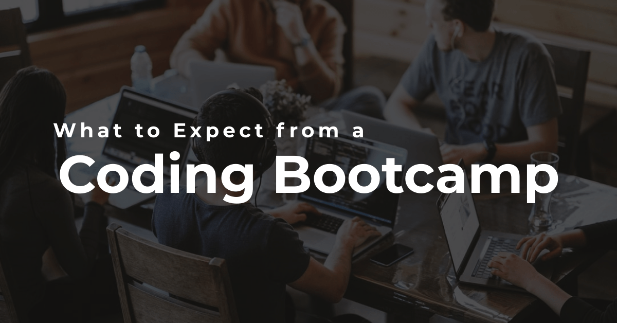 What to Expect from a Coding Bootcamp