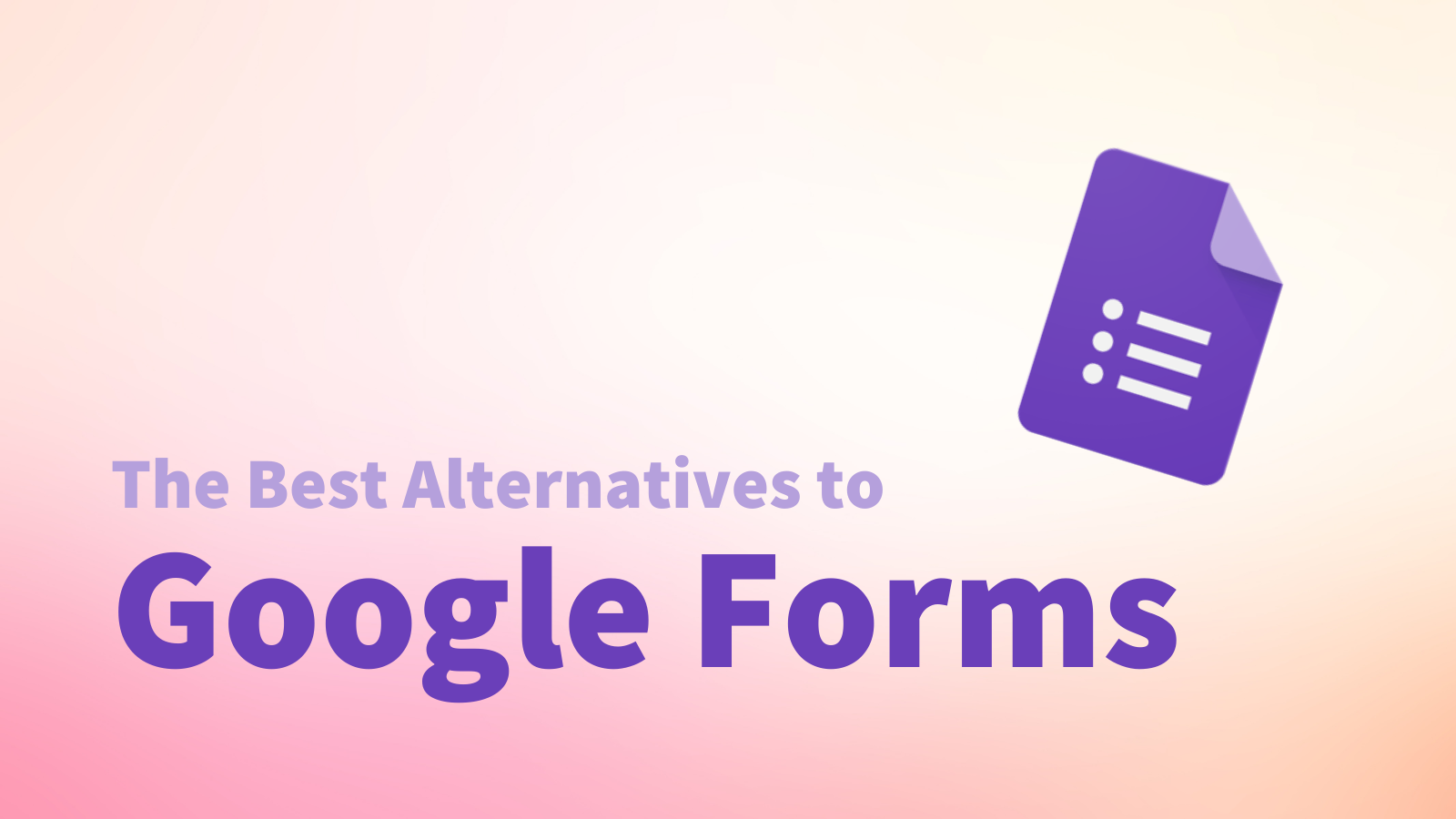 In-depth Review: Typeform vs. Google Forms vs. Paperform