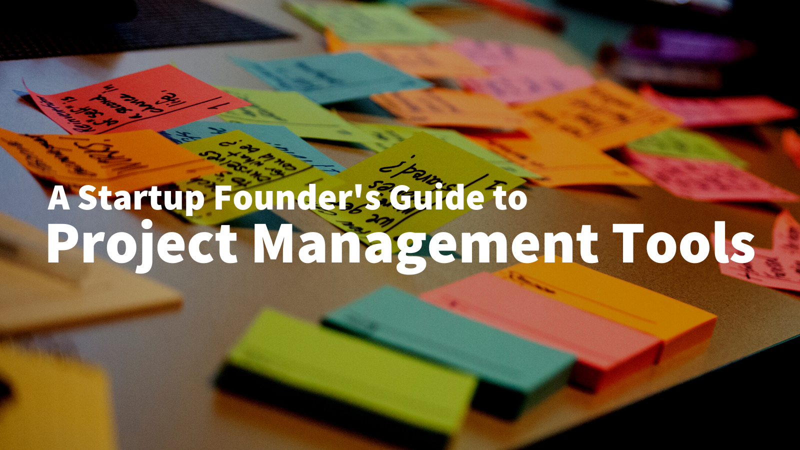 The Best Startup Project Management Tools