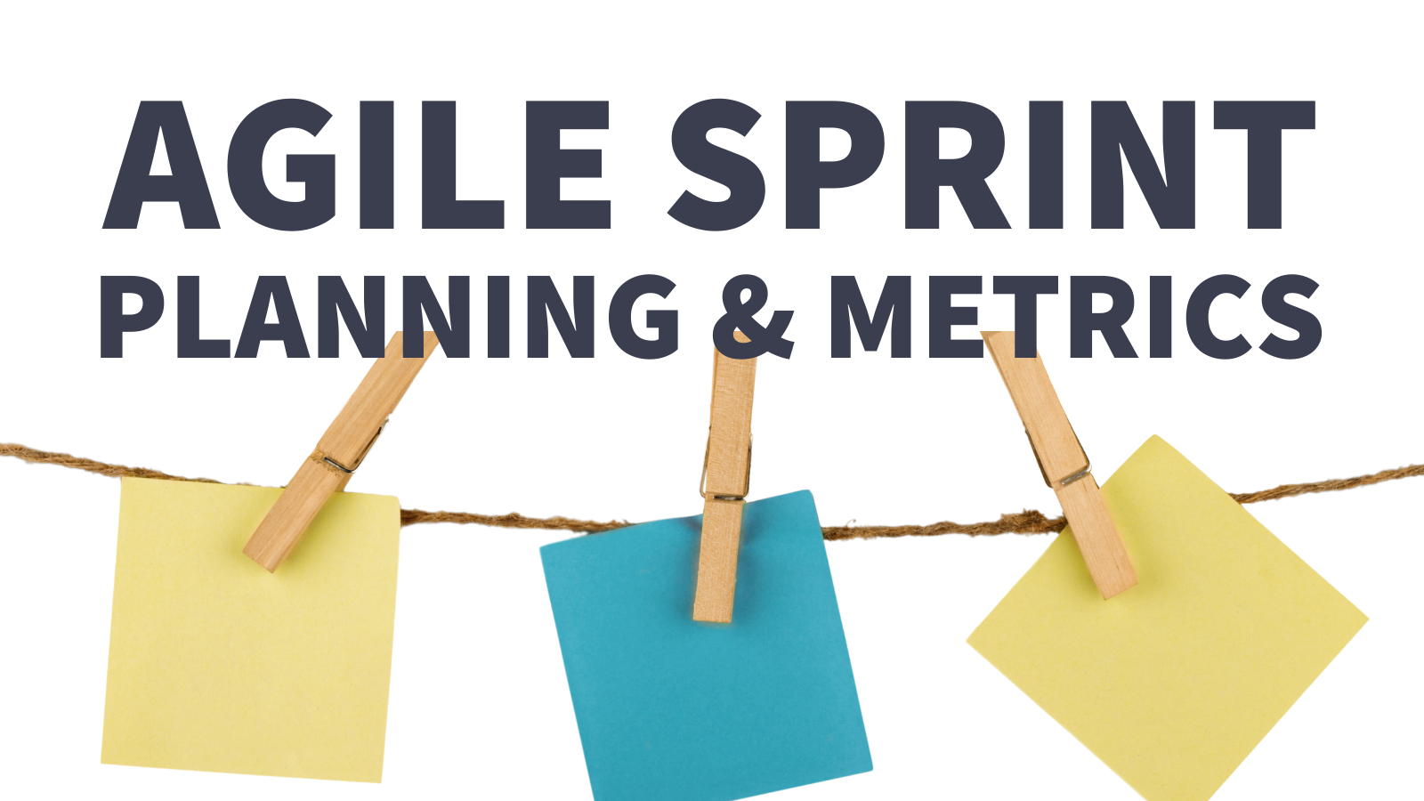Sprint Planning and Agile Metrics