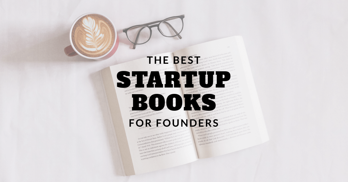 The Best Startup Books for Founders